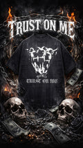 Camiseta TRUST ON ME ( pré venda )